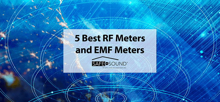 5 Best RF Meters & EMF Meters